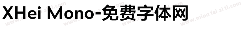 XHei Mono字体转换
